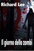 Il giorno dello zombi (eBook, ePUB)