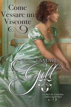 Cover Come Vessare un Visconte (eBook, ePUB)