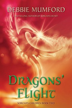 Dragons' Flight (Sorcha's Children, #2) (eBook, ePUB) - Mumford, Debbie