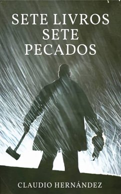 Sete livros Sete pecados (eBook, ePUB) - Hernández, Claudio