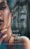 Until Proven Dead (A Jolene Franklin Novel) (eBook, ePUB)