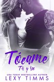 Tócame (Tú y Yo, #2) (eBook, ePUB)