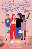 The Love Curse of Melody McIntyre (eBook, ePUB)