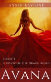 Avana, libro 3: Il risveglio del Drago rosso (eBook, ePUB)