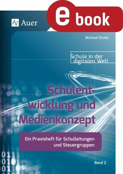 Schulentwicklung und Medienkonzept (eBook, PDF) - Drabe, Michael
