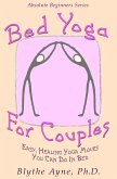 Bed Yoga for Couples (Absolute Beginners series, #3) (eBook, ePUB)