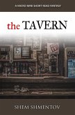 The Tavern: A Micro Mini Short Read Fantasy (eBook, ePUB)