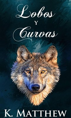 Lobos y Curvas (eBook, ePUB) Cover Lobos y Curvas (eBook, ePUB)