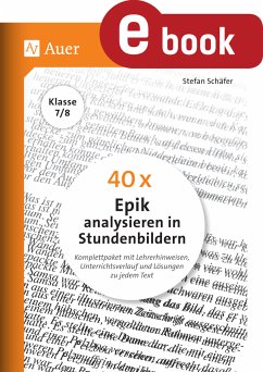40 x Epik analysieren in Stundenbildern 7-8 (eBook, PDF) - Schäfer, Stefan