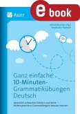 Ganz einfache 10-Minuten-Grammatikübungen Deutsch (eBook, PDF)