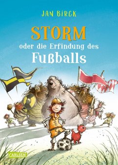 Storm oder die Erfindung des Fußballs Bd.1 (eBook, ePUB) - Birck, Jan
