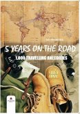 5 Years on the Road (eBook, ePUB)
