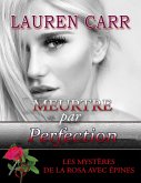Meurtre par Perfection (Les mystères des roses épineuses, #3) (eBook, ePUB)