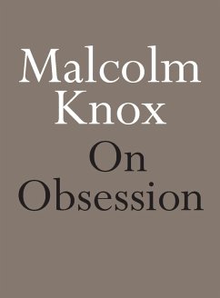 On Obsession (eBook, ePUB) - Knox, Malcolm