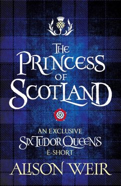 The Princess of Scotland (eBook, ePUB) - Weir, Alison