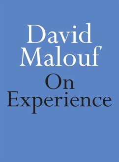 On Experience (eBook, ePUB) - Malouf, David