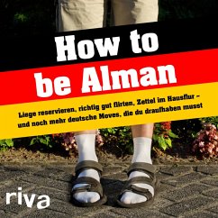 How to be Alman (eBook, ePUB)