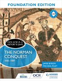 OCR GCSE (9-1) History B (SHP) Foundation Edition: The Norman Conquest 1065-1087 (eBook, ePUB)