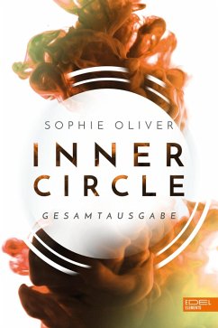 Inner Circle Gesamtausgabe (eBook, ePUB) - Oliver, Sophie