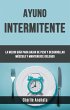 Ayuno Intermitente: La Mejor Guía Para... - Bild 1