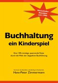 Buchhaltung, ein Kinderspiel (eBook, ePUB) Buchhaltung, ein Kinderspiel (eBook, ePUB)