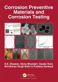 Corrosion Preventive Materials and Corrosion Testing (eBook, PDF) Corrosion Preventive Materials and Corrosion Testing (eBook, PDF)