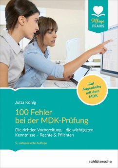 100 Fehler bei der MDK-Prüfung (eBook, PDF) - König, Jutta