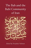 The Bab and the Babi Community of Iran (eBook, ePUB)