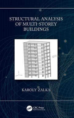 Structural Analysis of Multi-Storey Buildings (eBook, PDF) - Zalka, Karoly