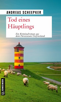 Tod eines Häuptlings (eBook, PDF) - Scheepker, Andreas