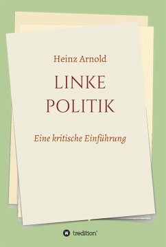 Linke Politik (eBook, ePUB) - Arnold, Heinz