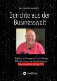 Berichte aus der Businesswelt (eBook, ePUB)