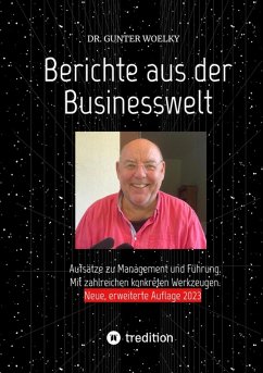 Berichte aus der Businesswelt (eBook, ePUB) - Woelky, Gunter