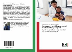 Incidenza e antibiogramma di batteri enteropatogeni - Ibrahim, Adeh;Maikaje, D. B.;Inabo, H. I.