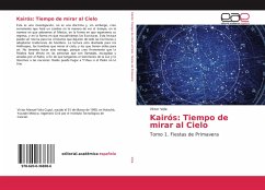 Kairós: Tiempo de mirar al Cielo - Vela, Víctor