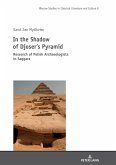 In the Shadow of Djoser¿s Pyramid
