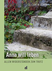 Anna will leben