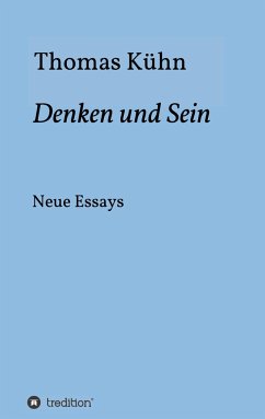 Denken und Sein - Kühn, Thomas