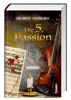 Die 5. Passion - Buslau, Oliver