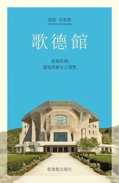 Das Goetheanum, chinesische Ausgabe - Hasler, Hans