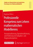 Professionelle Kompetenz zum Lehren mathematischen Modellierens