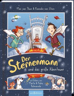 Der Sternenmann und das große Abenteuer - Thun, Max von;Stein, Romedio von