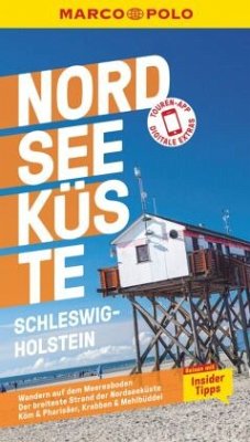 MARCO POLO Reiseführer Nordseeküste Schleswig-Holstein - Schuppius, Arnd M.;Bormann, Andreas