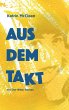 Aus dem Takt - ein Ost-West-Roman - Bild 1