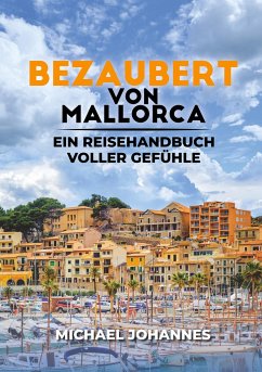 Bezaubert von Mallorca - Johannes, Michael