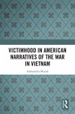 Victimhood in American Narratives of the War in Vietnam (eBook, ePUB)
