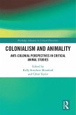 Colonialism and Animality (eBook, PDF)