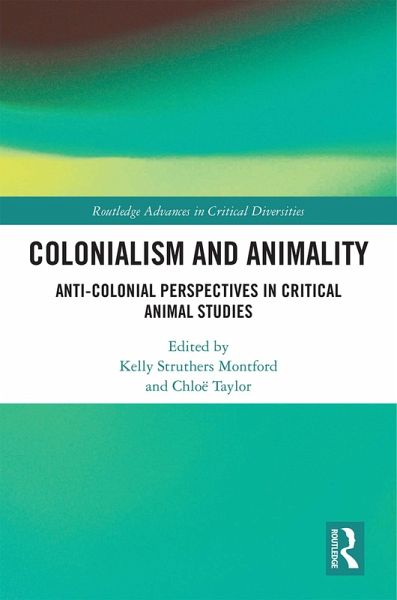Colonialism and Animality (eBook, PDF) Colonialism and Animality (eBook, PDF)