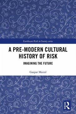 Cover A Pre-Modern Cultural History of Risk (eBook, PDF)