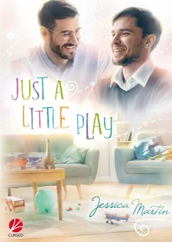 Just a little play (eBook, ePUB) - Martin, Jessica